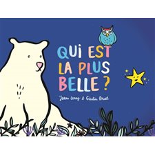 Qui est la plus belle ? : Loulou & Cie