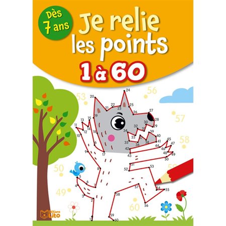 Je relie les points 1 à 60 : Dès 7 ans