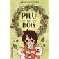 Pilu des bois : Bande dessinée