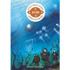 Vingt mille lieues sous les mers : Romans 10-13 ans