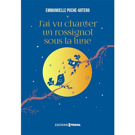 J'ai vu chanter un rossignol sous la lune