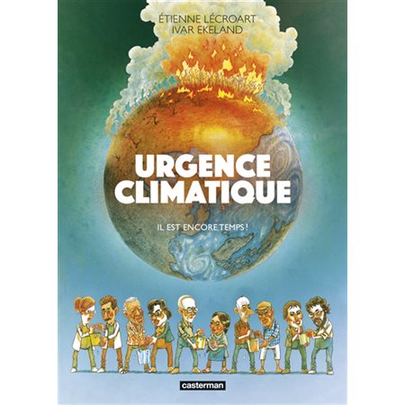 Urgence climatique : Il est encore temps ! : Bande dessinée