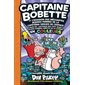 Capitaine Bobette en couleurs : Et l'invasion des méchantes bonnes femmes de la cafétéria venues de  : 6-8