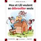 Max et Lili veulent se débrouiller seuls : Ainsi va la vie T.126 : Bande dessinée