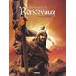 Chroniques de Roncevaux T.01 : La légende de Roland : Bande dessinée