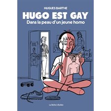 Hugo est gay : Dans la peau d'un jeune homo : Bande dessinée