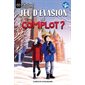 Jeu d'évasion ou complot ? : Slalom : Policier, enquêtes, suspense : 9-11