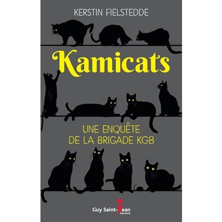 Kamicats : Une enquête de la brigade KGB