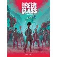 Green class T.03 : Chaos rampant : Bande dessinée