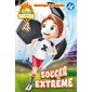 Mission Soccer T.04 : Soccer extrême : 9-11