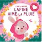 Lapine aime la pluie : J'aime la nature