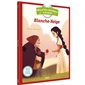 Blanche-Neige : Mes p'tits classiques à écouter
