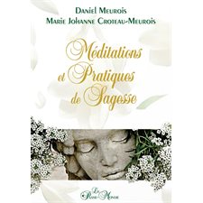 Méditations et pratiques de sagesse