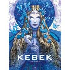 Kebek T.2 : Adamante : Bande dessinée