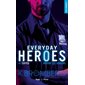 Everyday heroes T.01 (FP) : Cuffed