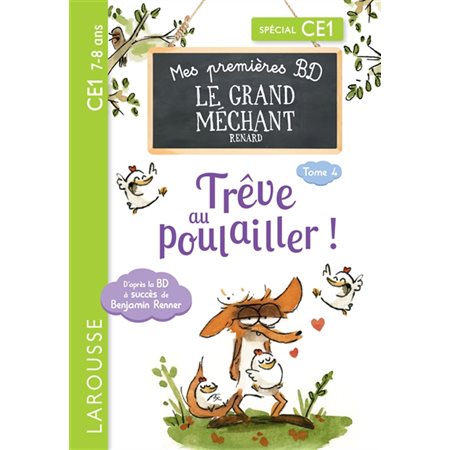 Mes petites histoires du grand méchant renard T.04 : Trêve au poulailler ! : Bande dessinée