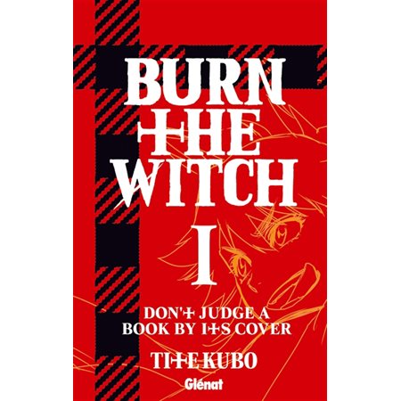 Burn the witch T.01 : Manga