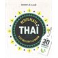 Petits plats thaï : En 30 minutes seulement