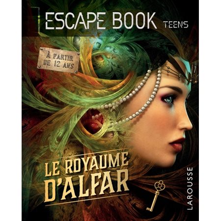 Le royaume d'Alfar : Escape book. Teens