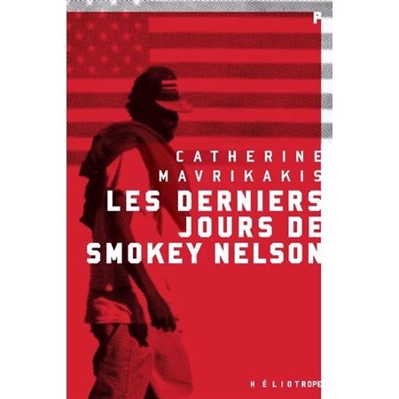 Les derniers jours de Smokey Nelson (FP)