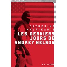 Les derniers jours de Smokey Nelson (FP)