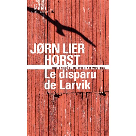 Le disparu de Larvik (FP) : Une enquête de William Wisting