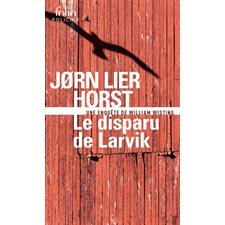 Le disparu de Larvik (FP) : Une enquête de William Wisting