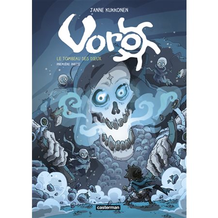 Voro : Le tombeau des dieux T.07 : Bande dessinée