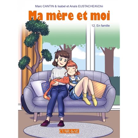 Ma mère et moi T.12 : En famille : Bande dessinée