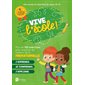 Vive l'école : Prématernelle : Plus de 100 exercices pour explorer les notions de la prématernelle