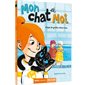 Mon chat et moi T.02 : Coups de griffes dans l'eau : Auzou romans. Pas à pas