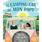 Le camping-car de mon papy