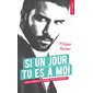 Si un jour tu es à moi : une liaison à durée indéterminée ?