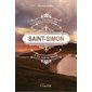 Les Denys de Saint-Simon T.03 : Un vent de liberté