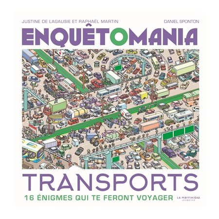 Transports : Enquêtomania : 16 énigmes qui te feront voyager