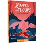 L'appel des loups T.06 : Le chef des Hurlevents : Auzou romans. Pas à pas