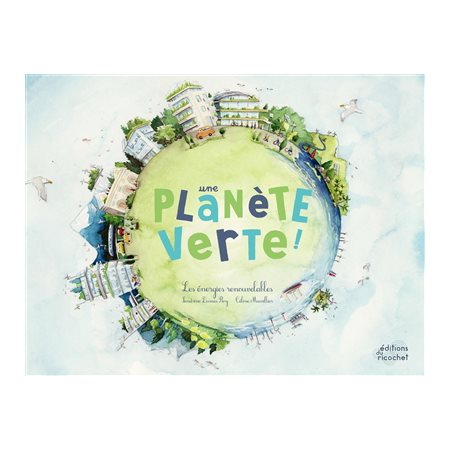 Une planète verte ! : Ohé la science !