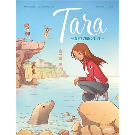 Tara T.01 : Un été zéro déchet : Bande dessinée