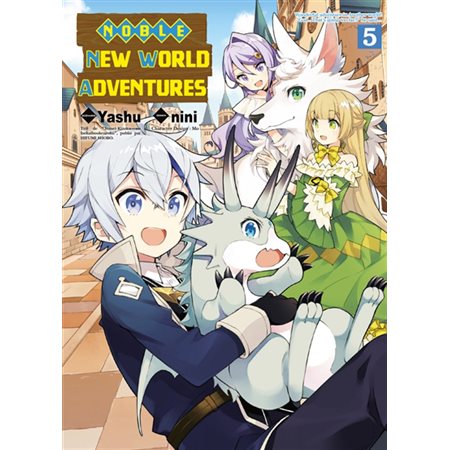 Noble new world adventures T.05 : Manga