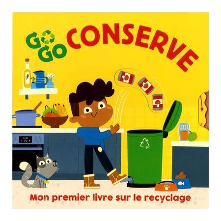 Go go conserve : Mon premier livre sur le recyclage