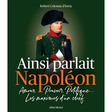 Ainsi parlait Napoléon