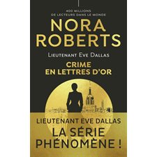 Lieutenant Eve Dallas T.50 (FP) : Crime en lettres d'or