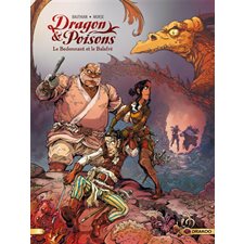 Dragon et poisons T.02 : Le Bedonnant et le Balafré