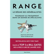 Range : Le règne des généralistes. Pourquoi ils triomphent dans un monde de spécialistes