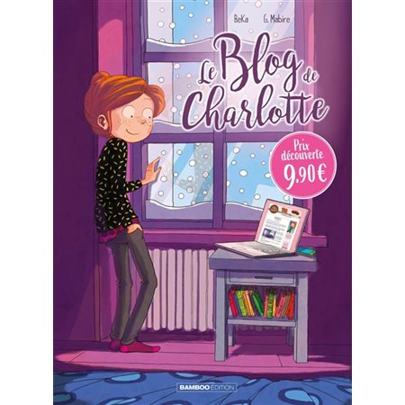 Le blog de ... T.02 : Le blog de Charlotte : Bande dessinée