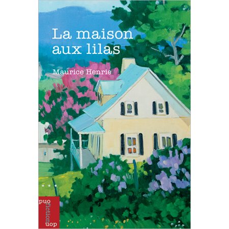 La maison aux lilas