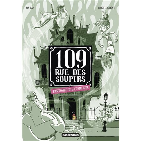 Fantômes d'extérieur : 109, rue des Soupirs : Bande dessinée