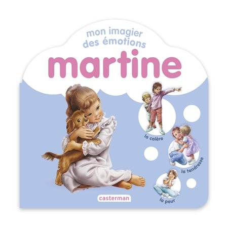 Mon imagier des émotions : Martine