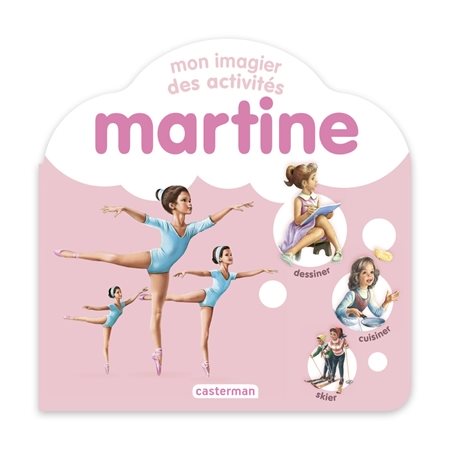 Mon imagier des activités : Martine