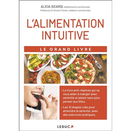 L'alimentation intuitive : Le grand livre